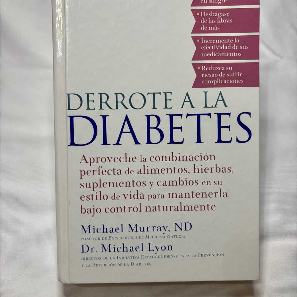 Derrote a la Diabetes Book by Michael Murray and Michael Lyon - HardCover